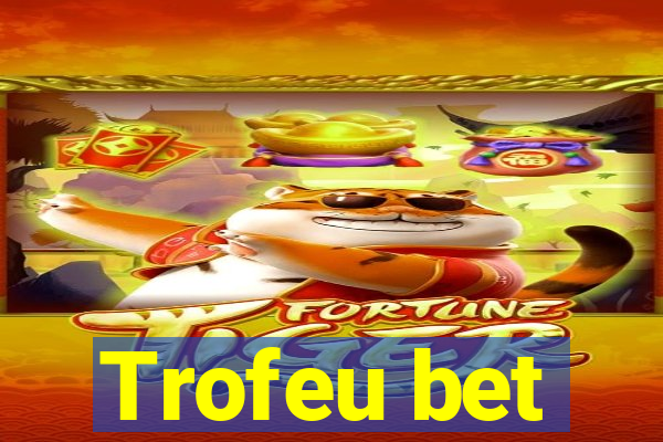 Trofeu bet